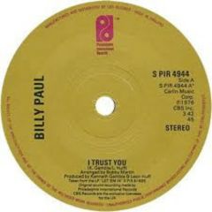 Billy Paul - Billy Paul - I Trust You - Philadelphia International Records