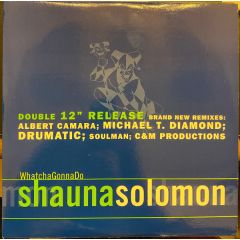 Shauna Solomon - Whatcha Gonna Do (Remixes) - Harlequin