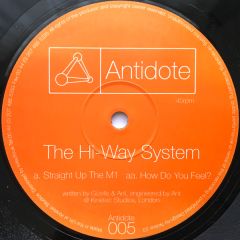 The Hi-Way System - The Hi-Way System - Straight Up The M1 - Antidote