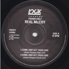 Real McCoy - Real McCoy - Come And Get Your Love - Logic Records