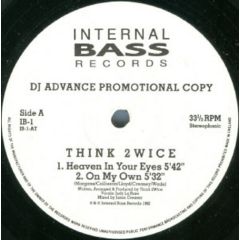 Think 2Wice - Think 2Wice - Heaven In Your Eyes - Internal Bass