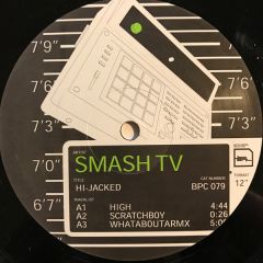Smash Tv - Smash Tv - Hi-Jacked - Bpitch Control