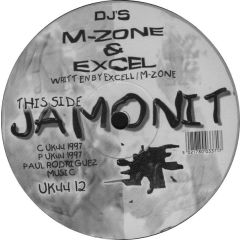 M-Zone & DJ Excel - M-Zone & DJ Excel - Jamonit - UK44 Records