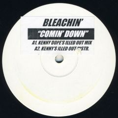 Bleachin' - Bleachin' - Comin' Down - White