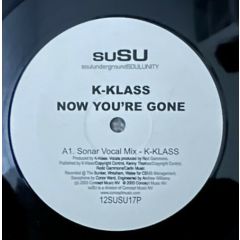 K Klass - K Klass - Now You'Re Gone - Susu