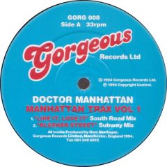 Dr Manhattan - Dr Manhattan - Manhattan Trax Vol 1 - Gorgeous