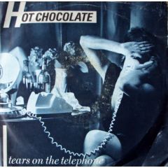 Hot Chocolate - Hot Chocolate - Tears On The Telephone - RAK