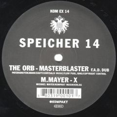 The Orb / M.Mayer - The Orb / M.Mayer - Speicher 14 - Kompakt Extra