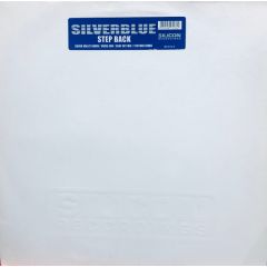 Silverblue - Silverblue - Step Back - Silicon Recordings