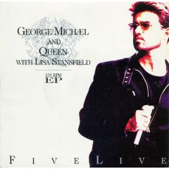 George Michael And Queen With Lisa Stansfield - Five Live - Parlophone