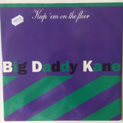 Big Daddy Kane - Big Daddy Kane - Keep Em On The Floor - Cold Chillin