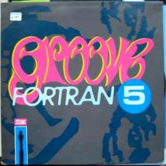 Fortran 5 - Fortran 5 - Groove - Mute