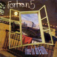 Fortran 5 - Fortran 5 - Time To Dream - Mute