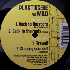 Plastikcene Vs. Milo - Plastikcene Vs. Milo - Back To The Roots - Earcrash