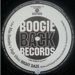 Max Beesley's High Vibes - Max Beesley's High Vibes - Night Daze / Painful Truths - Boogie Back Records