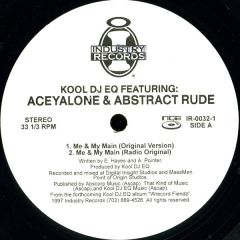 Kool DJ E.Q. - Kool DJ E.Q. - Me & My Main - Industry Records