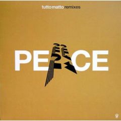 Tutto Matto - Tutto Matto - Peace (Remixes) - Tummy Touch