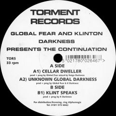 Global Fear & Klinton Darkness - Global Fear & Klinton Darkness - The Continuation - Torment Records