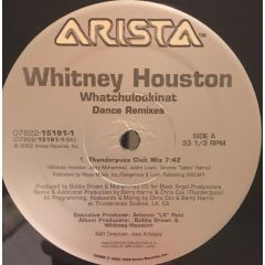 Whitney Houston - Whatchulookinat (Dance Remixes) - Arista