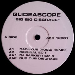 Glideascope - Glideascope - Big Big Disgrace - Akara Music