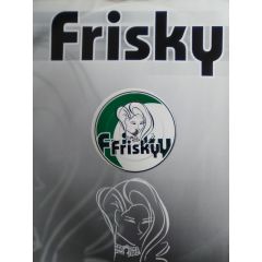 Frisky Crew - Frisky Crew - The Rhyme Gets Rougher - Frisky
