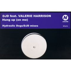 Djd Feat Valerie Harrison - Djd Feat Valerie Harrison - Hung Up (On Me) - Nitelife