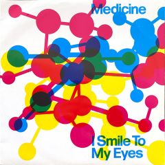 Medicine - Medicine - I Smile To My Eyes - Wall Of Sound