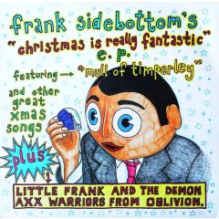 Frank Sidebottom - Frank Sidebottom - Christmas is Really Fantastic - In Tape