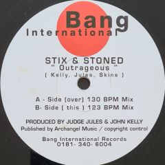 Stix & Stoned - Outrageous - Bang International