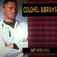 Colonel Abrahams - Colonel Abrahams - Get With You - Mic Mac