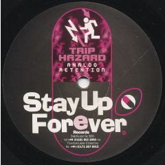 Trip Hazard - Trip Hazard - Analog Retention / Army Of Shadows - Stay Up Forever