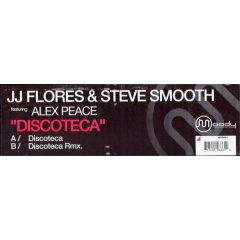 Jj Flores & Steve Smooth - Jj Flores & Steve Smooth - Discoteca Ft Alex Peace - Moody Recordings