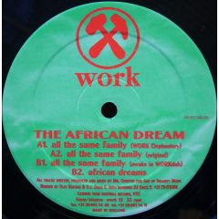 African Dream - African Dream - All The Same Family - Work