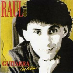 Raul Orellana - Raul Orellana - Guitarra - RRR
