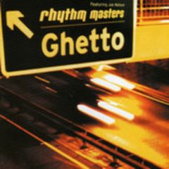 Rhythm Masters - Rhythm Masters - Ghetto - NEO