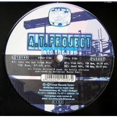 A.T. Project - A.T. Project - Into The Sun - Push Up Records