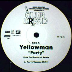 Yellowman - Yellowman - Party (Felix Da Housecat Remix) - Trojan Records
