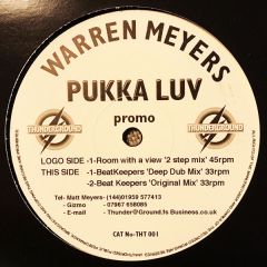 Warren Meyers - Warren Meyers - Pukka Luv - Thunderground UK