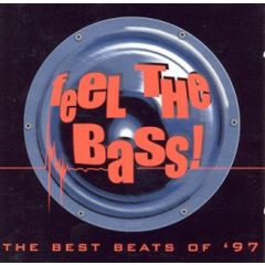 Various - Various - Feel The Bass! - The Best Beats Of '97 - Sony Music Media