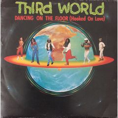 Third World - Third World - Dancing On The Floor - CBS