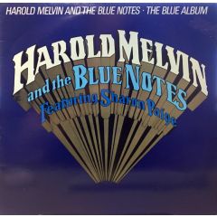 Harold Melvin And The Blue Notes Featuring Sharon  - Harold Melvin And The Blue Notes Featuring Sharon  - The Blue Album - Source Records