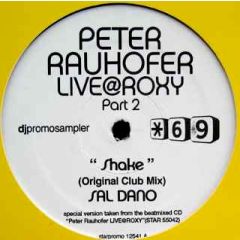 Sal Dano / LNR - Sal Dano / LNR - Peter Rauhofer Live @ Roxy Part 2 - Star 69 Records