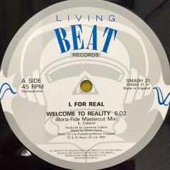 L For Real - L For Real - Welcome To Reality - Living Beat Records