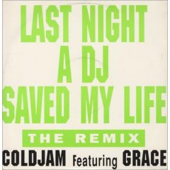 Coldjam & Grace - Coldjam & Grace - Last Night A DJ Saved My Life - Big Wave