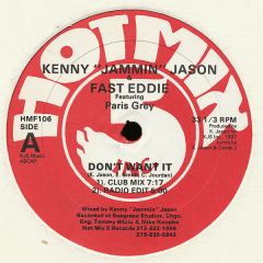 Kenny Jammin Jason & Fast Eddie - Kenny Jammin Jason & Fast Eddie - Don't Want It - Hot Mix 5