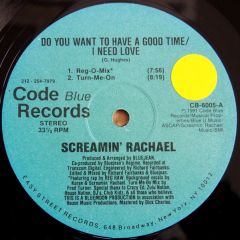 Screamin Rachael - Screamin Rachael - Do You Want To Have A Good Time - Code Blue