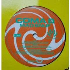 Coma B - Coma B - Mad Enuf - Plutonic Recordings