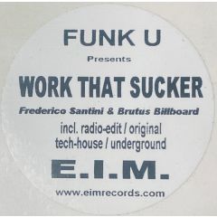 Funk U - Funk U - Work That Sucker - Exclusive Funk