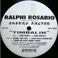 Ralphi Rosario Presents Energy Factor - Ralphi Rosario Presents Energy Factor - Timbalin - Underground Construction