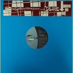 DJ Shorty And Brian McDermott Present Collage - DJ Shorty And Brian McDermott Present Collage - Down On Me - Ultra Records
